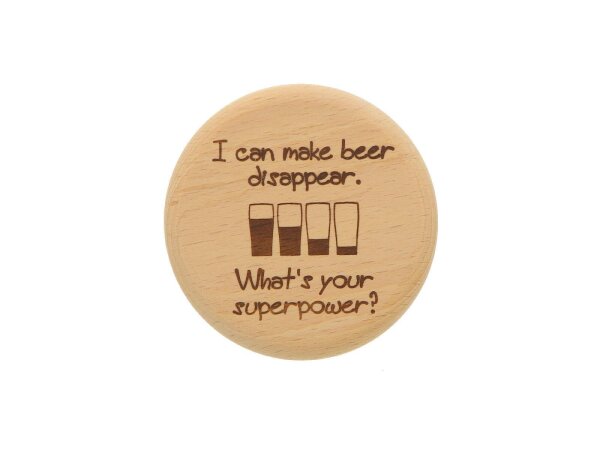 Bierglasdeckel mit Spruch Superpower" aus Holz 10 cm"